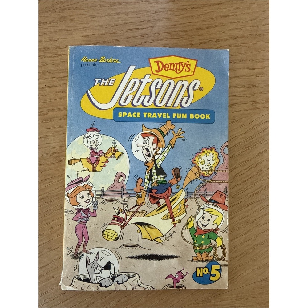 Dennys The Jetsons Space Travel Fun Book No 5